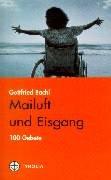 Cover of: Mailuft und Eisgang. 100 Gebete.