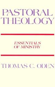 Cover of: Pastoral Theology by Thomas C. Oden