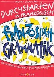 Durchstarten in Französisch. Grammatik- Training für alle Lernjahre. (Lernmaterialien)