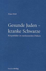 Cover of: Gesunde Juden, kranke Schwarze