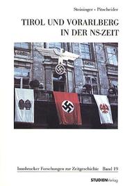 Cover of: Tirol und Vorarlberg in der NS-Zeit