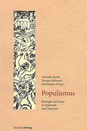 Cover of: Populismus. Ideologie und Praxis in Frankreich und Österreich.