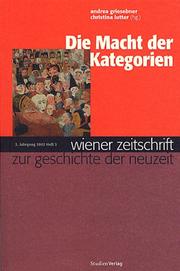 Cover of: Wiener Zeitschrift zur Geschichte der Neuzeit, Jg.2002/2 : Die Macht der Kategorien
