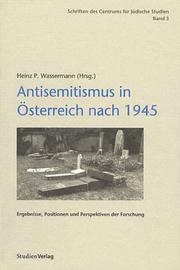 Cover of: Antisemitismus in Österreich nach 1945 by Heinz P. Wassermann