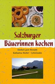 Cover of: Salzburger Bäuerinnen kochen