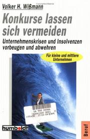 Cover of: Konkurse lassen sich vermeiden by Volker H. Wißmann