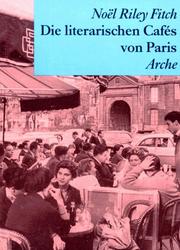 Cover of: Die literarischen Cafes von Paris.