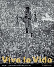 Cover of: Viva la vida. Kuba - eine Begegnung in Bildern.