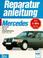 Cover of: Reparaturanleitung Mercedes Serie W 124. Baujahre 1985 bis 1992. Vier- und Sechszylindermotoren.