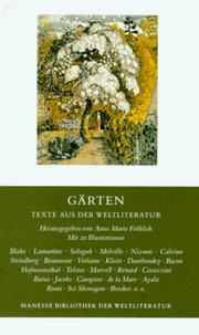 Cover of: Gärten. Texte aus der Weltliteratur. by Anne Marie Fröhlich