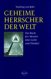 Cover of: Geheime Herrscher der Welt. Handbuch der Meister über Licht und Dunkel.