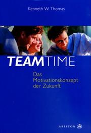Cover of: Team- Time. Das Motivationskonzept der Zukunft.