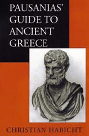 Pausanias' Guide to ancient Greece by Christian Habicht