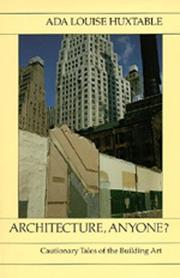 Cover of: Architecture, anyone? by Ada Louise Huxtable