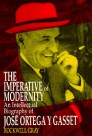The imperative of modernity by Rockwell Gray