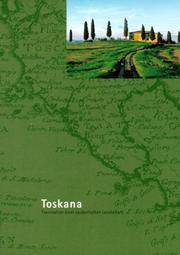 Cover of: Toskana. Faszination einer zauberhaften Landschaft.