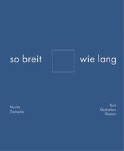 Cover of: So breit wie lang. by Moritz Zwimpfer