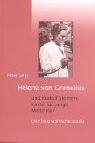 Cover of: Helene von Grunelius und Rudolf Steiners Kurse für junge Mediziner. Eine biographische Studie. by Peter Selg