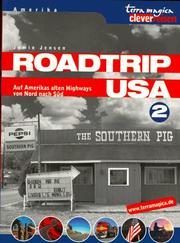 Cover of: Roadtrip USA, Bd.2, Auf Amerikas alten Highways von Nord nach Süd
