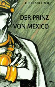 Cover of: Der Prinz von Mexico.
