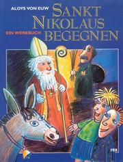 Cover of: Sankt Nikolaus begegnen. Ein Werkbuch.