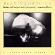 Cover of: Reading Dancing | Susan Leigh Foster