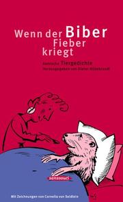 Cover of: Wenn der Biber Fieber kriegt
