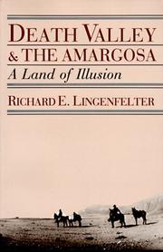 Cover of: Death Valley and the Amargosa by Richard E. Lingenfelter