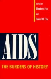 Cover of: AIDS: the burdens of history