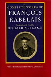 Cover of: The complete works of François Rabelais