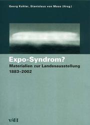 Cover of: Expo-Syndrom? Materialien zur Landesausstellung 1883-2002