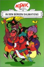 Cover of: Dig, Dag und Ritter Runkel, Bd.3, In den Bergen Dalmatiens