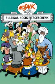 Cover of: Dig, Dag und Ritter Runkel, Bd.7, Suleikas Hochzeitsgeschenk