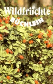 Cover of: Wildfrüchtebüchlein.