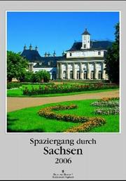 Cover of: Spaziergang durch Sachsen 2003. Kalender.