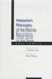 Cover of: Nietzsche's philosophy of the eternal recurrence of the same