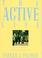 Cover of: The active life
