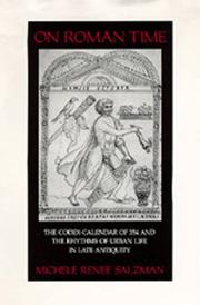 Cover of: On Roman Time: The Codex-Calendar of 354 and the Rhythms of Urban Life in Late Antiquity (Transformation of the Classical Heritage)