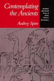 Cover of: Contemplating the ancients by Audrey G. Spiro