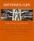 Cover of: Batteries of life