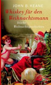 Cover of: Whiskey für den Weihnachtsmann. Irische Weihnachtsgeschichten.
