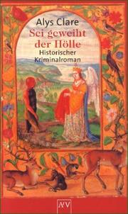 Cover of: Sei geweiht der Hölle.