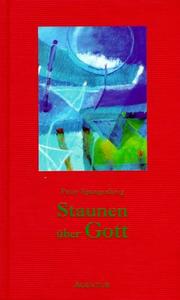 Cover of: Staunen über Gott. by Peter Spangenberg