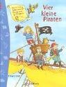 Cover of: Vier kleine Piraten. Ein Spielbilderbuch mit 54 Klappen. by Erhard Dietl