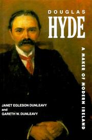 Cover of: Douglas Hyde: a maker of modern Ireland