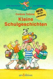 Cover of: Kleine Schulgeschichten. (Ab 7 J.).