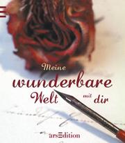 Cover of: Meine wunderbare Welt mit dir. Erinnerungsalbum.