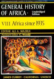 UNESCO General History of Africa, Vol. VIII by Ali AlʼAmin Mazrui, International Scientific Committee for T, Christophe Wondji