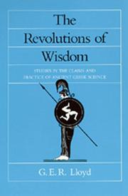 Cover of: The Revolutions of Wisdom by G. E. R. Lloyd