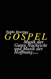 Cover of: Gospel. Musik der Guten Nachricht und Musik der Hoffnung.